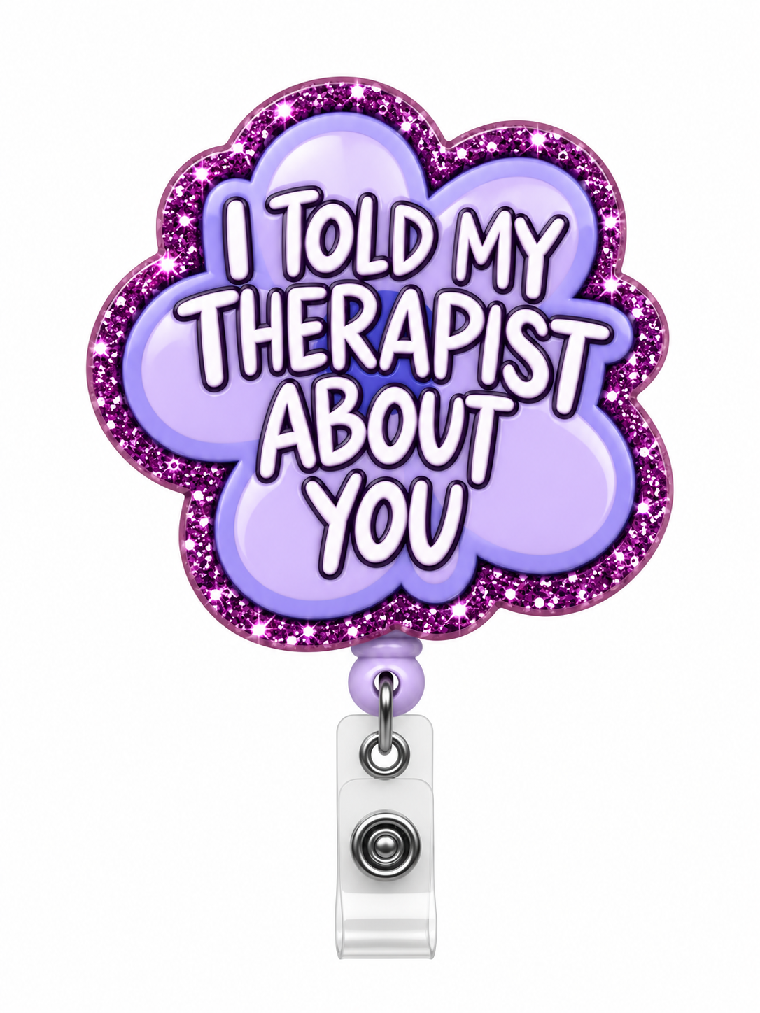 Acrylic Reel-I told my therapist about you. Zuena