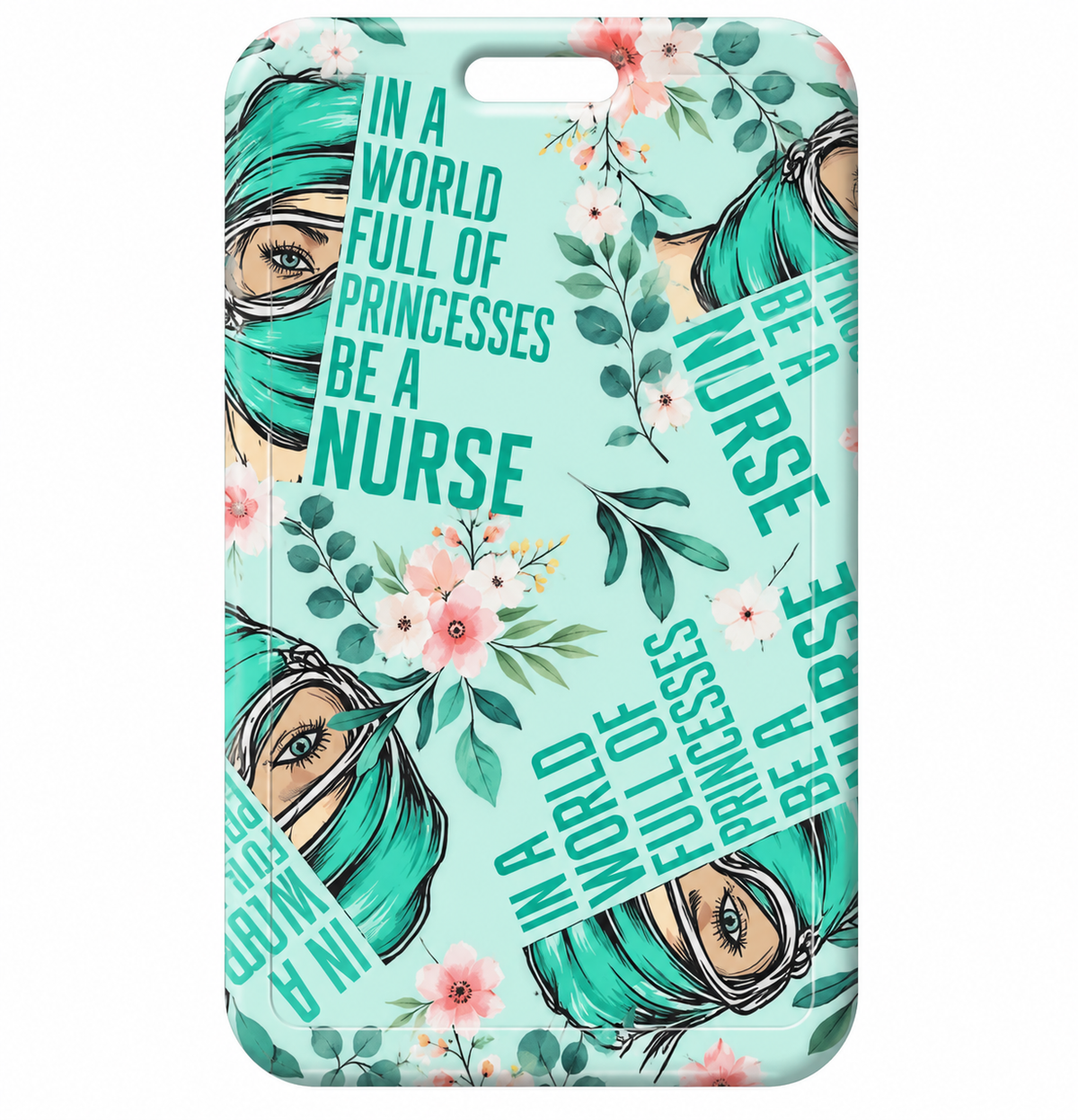 In a world full of princesses be a nurse card holder with strap Zuena